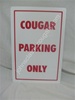 MERCURY COUGAR PARKING SIGN